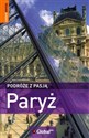 Podróże z pasją Paryż - Ruth Blackmore, James McConnachie  