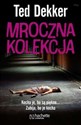 Mroczna kolekcja - Polish Bookstore USA