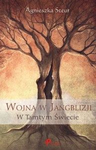Wojna w Jangblizji W tamtym świecie Część 1 pl online bookstore