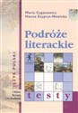 Podróże literackie 1 Testy Liceum technikum Polish bookstore