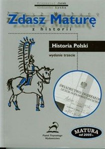 Zdasz maturę z historii Historia Polski Polish bookstore