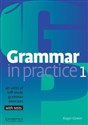 Grammar in Practice 1 Beginner 