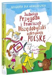 Jadwiga Przygoda i Franciszek Wszędobylski odkrywają Polskę books in polish