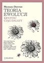 Teoria ewolucji. Kryzysu ciąg dalszy  - Michael Denton