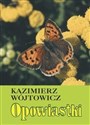 Opowiastki  - Kazimierz Wójtowicz