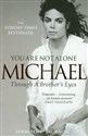 You are Not Alone Michael Through a brother's eyes online polish bookstore