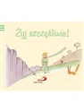 Żyj szczęśliwie  