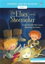 English Readers Level 1 The Elves and the Shoemaker From the story by the Brothers Grimm - 