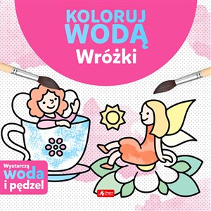 Koloruj wodą Wróżki - Polish Bookstore USA