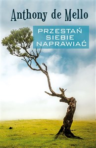 Przestań siebie naprawiać Polish bookstore