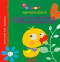 Kaczuszka Mój przyjaciel - Agnieszka Sobich