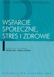 Wsparcie społeczne, stres i zdrowie  Bookshop