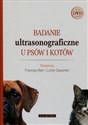 Badanie ultrasonograficzne u psów i kotów Książka z płytą DVD  