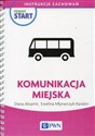 Pewny start Instrukcje zachowań Komunikacja miejska - Polish Bookstore USA