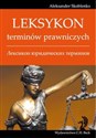 Leksykon terminów prawniczych - Aleksander Skoblenko