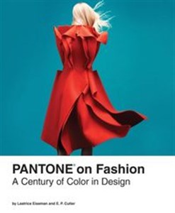 Pantone on Fashion A Century of Color in Design books in polish