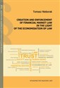 Creation and enforcement of financial market law in the light of the economisation of law bookstore