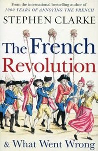 The French Revolution& What Went Wrong Polish Books Canada