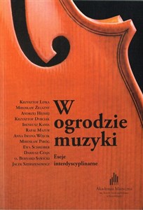 W ogrodzie muzyki. Eseje interdyscyplinarne to buy in Canada