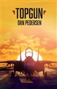 Top Gun Amerykańska historia - Dan Pedersen