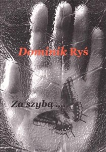 Za szybą...  - Polish Bookstore USA