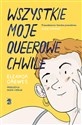 Wszystkie moje queerowe chwile books in polish
