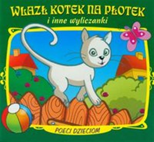 Wlazł kotek na płotek i inne wyliczanki  pl online bookstore