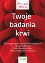 Twoje badania krwi - Miryam Muhm