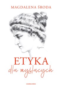 Etyka dla myślących Podręcznik dla szkół ponadgimnazjalnych pl online bookstore