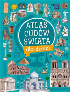 Atlas cudów świata dla dzieci bookstore