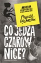 Co jedzą czarownice? - Marcin Szczygielski