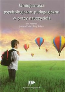 Umiejętności psychologiczno pedagogiczne w pracy nauczyciela  Polish bookstore