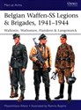 Belgian Waffen-SS Legions & Brigades, 1941-1944 Wallonie, Wallonien, Flandern & Langemarck to buy in USA