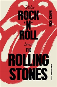To tylko rock’n’roll Zawsze The Rolling Stones buy polish books in Usa