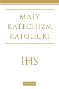 Mały Katechizm Katolicki  