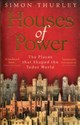 Houses of Power The Places that Shaped the Tudor World  