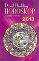 Horoskop na rok 2013 Sekrety zodiaku - David Harklay polish usa