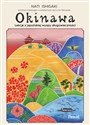 Okinawa. Lekcje z japońskiej wyspy długowieczności - Nati Ishigaki bookstore