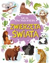 Moja encyklopedia. Zwierzęta Świata to buy in USA