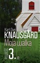 Moja walka Księga 3 - Ove Karl Knausgard chicago polish bookstore