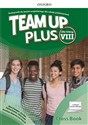 Team Up Plus 8 Podręcznik do języka angielskiego dla szkoły podstawowej - Eileen Flannigan, Ben Wetz, Katrina Gormley