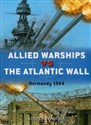 Allied Warships vs the Atlantic Wall Normandy 1944 in polish