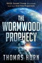 Wormwood Prophecy NASA, Donald Trump, and a Cosmic Cover-Up of End-Time Proportions  