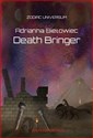 Death Bringer  