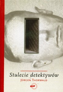 Stulecie detektywów Drogi i przygody kryminalistyki to buy in Canada