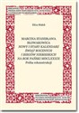 Marcina Stanisława Słowakowica Nowy i stary kalendarz świąt rocznych na rok pański MDCLXXXIX Próba rekonstrukcji polish books in canada