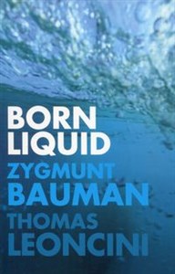 Born Liquid  