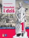 Przeszłość i dziś Język polski 1 Podręcznik Część 2 Zakres podstawowy i rozszerzony Liceum i technikum Bookshop