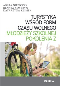 Turystyka wśród form czasu wolnego młodzieży szkolnej pokolenia Z Bookshop