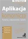 Aplikacja komornicza Pytania, odpowiedzi, tabele to buy in Canada